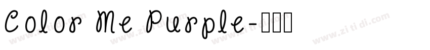 Color Me Purple字体转换